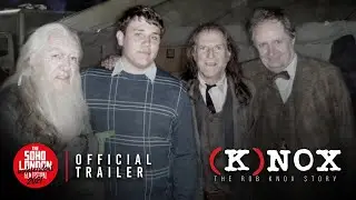 (K)NOX: THE ROB KNOX STORY | Official Trailer 2 | The Soho London Independent Film Festival 2021