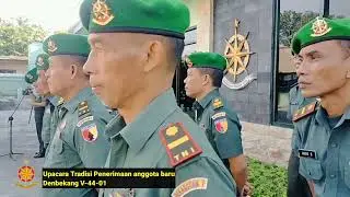 Denbekang V-44-01 - Upacara Tradisi Penerimaan Anggota Baru #tni #tniad #kodamvbrw