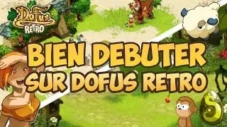DOFUS RETRO - QUELQUES CONSEILS AFIN DE D&Eacute;BUTER ET + SUR DOFUS RETRO ! XP/KAMAS