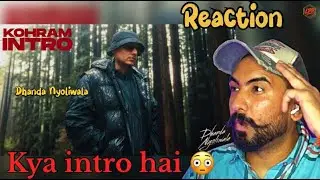 Kohram Intro - Dhanda Nyoliwala REACTION #dhandanyoliwala #haryanvisong #newalbumsong  👌🔥