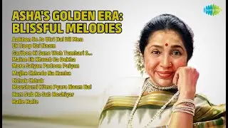 आशा: सुनहरी यादें | Asha Bhosle Songs | Ankhon Se Jo Utri Hai Dil Men | Ek Roop Kai Naam