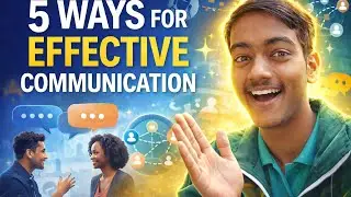 5 ways for effective communication| Speaking skills | Listening  and learning. 