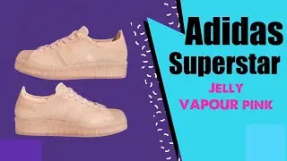 Usando o Adidas Superstar Jelly VAPOUR PINK