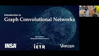 Vaader Seminar: Introduction to Graph Convolutional Nets - N. Beuve