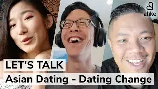 Alike | LET'S TALK Asian Dating - Q9 