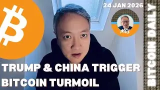 TRUMP + CHINA + CANADA TRIGGER BITCOIN TURMOIL - Bitcoin Daily 24th January 2026