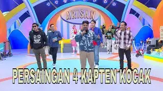 PERSAINGAN 4 KAPTEN KOCAK YANG BIKIN NGAKAK | ARISAN KOCAK (12/08/25)