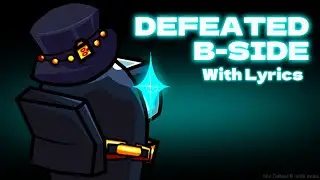 Defeated B-side with Lyrics