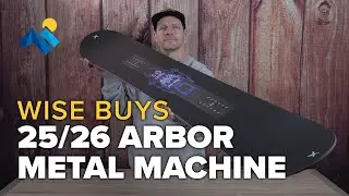 Is The 25/26 Arbor Metal Machine Snowboard A Wise Buy For You?