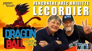 La voix fran&ccedil;aise de Son Goku de Dragon Ball et son histoire &agrave; la Japan Touch' de Lyon !