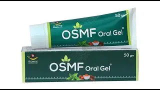 What is OSMF Oral Gel and How to Use #osmforalgel #burningsensation #mouthulcer #osmfmouthopeningkit