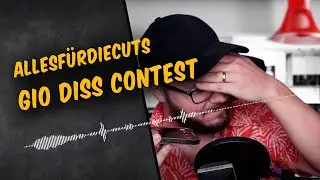 allesf&uuml;rdiecuts - Gio Diss Contest (prod. by Donald Drum)
