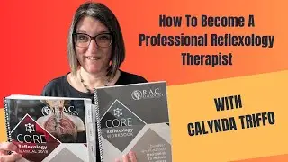 How To Become A Professional Reflexology Therapist in Canada