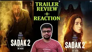 SADAK 2 TRAILER REVIEW + REACTION