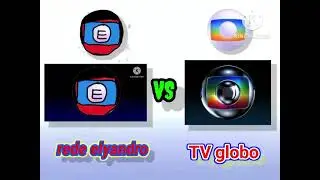 Compara&ccedil;&atilde;o das vinhetas da rede elyandro, contra, TV globo 