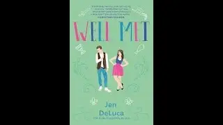 Well Met by Jen DeLuca