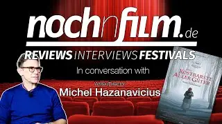 In conversation with Michel Hazanavicius | Das kostbarste aller Güter | The Most Precious of Cargoes