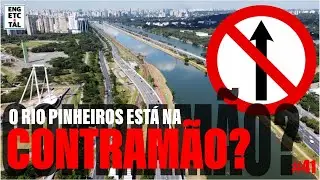 #41 RIO PINHEIROS | ELE FLUI AO CONTRÁRIO OU NÃO?