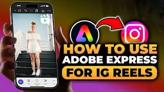 How To Use Adobe Express For Instagram Reels (BEST FULL GUIDE) | Instagram Reels Adobe Express