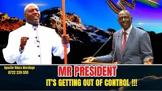 MR.PRESIDENT IT'S GETTING OUT OF CONTROL !!! //Apostle Ndura Waruinge | Bethel Clouds TV