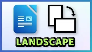 How to Change to Landscape Mode in LibreOffice Writer | 2025