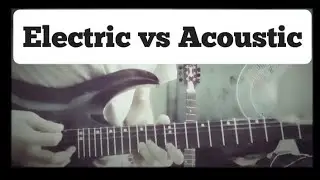 Electric vs Acoustic | Gilbert | Style,  which is Better #Electric or #Acoustic,  #SubuGhisingtamang