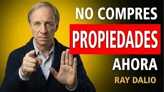 RAY DALIO: EL MERCADO INMOBILIARIO VA A COLAPSAR COMO EN 2008