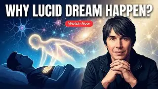 Why Lucid Dreams Happen? The Hidden Science and Philosophy