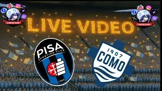 🔴Live PISA-COMO - SERIE A🔴