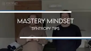 Mastery Mindset - Syntropy Chiropractic Training