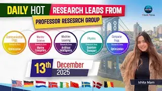 Best Research Topics for PhD 2025 | Engineering, Physics & Machine Learning | 13th Dec 2025