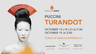 Vancouver Opera presents Turandot