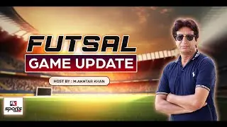 Futsal Game Update | M. Akhtar Khan | AK Sports News