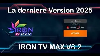Comment T&eacute;l&eacute;charger et Installer IRON TV MAX / IRON TV PRO (Derni&egrave;re Version) avec Downloader