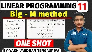 Big M method Problems in Hindi | Linear Programming | Operation research by Yash vardhan tengauriya