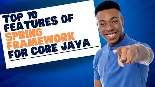 How To Make More TOP 10 FEATURES OF SPRING FRAMEWORK FOR CORE JAVA By Doing Less