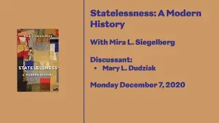 Statelessness: A Modern History