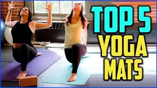 Top 5 Best Yoga Mats in 2020