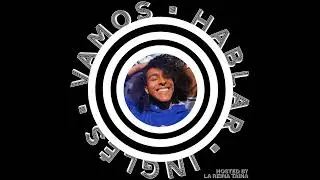 VAMOS HABLAR INGL&Eacute;S Podcast Episode 15: &ldquo;One Year on Estrogen & 26 Years of Becoming&rdquo;