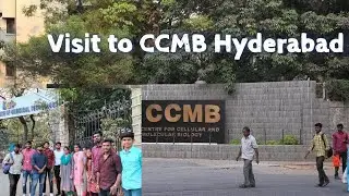 A visit to CCMB Hyderabad #CCMB#Hyderabad #vlog#researchcenter#education
