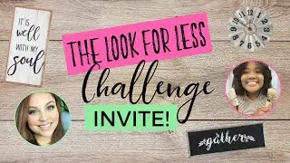 The Look For Less Challenge INVITE! | Ashleigh Lauren
