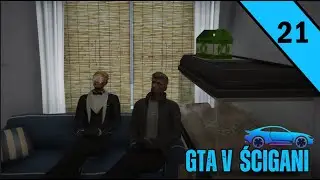 GTA V ŚCIGANI #21 Nowa stylówa?