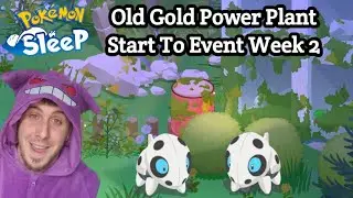 Old Gold Power Plant Start To Event Week 2 | Pokemon Sleep (Session 453)