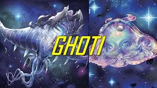 [NEW] GHOTI deck July.2022 | Testing new Archetype