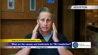 Causes and Treatments for TMJ Headaches- Dr. John Barras DDS