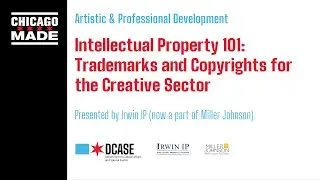 Intellectual Property 101: Trademarks and Copyrights for the Creative Sector