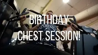 BIRTHDAY CHEST SESSION!!!