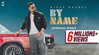 By Name (Full Video) Gippy Grewal | Wazir Patar | Limited Edition | Humble Music | Punjabi Songs