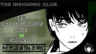 &iexcl;20 Datos Curiosos Que SI Sab&iacute;as De My Hero Ultra Rumble! | The Insomnio Club