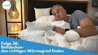 Bettdecken - Die richtige Wärmeklasse finden | Folge 36